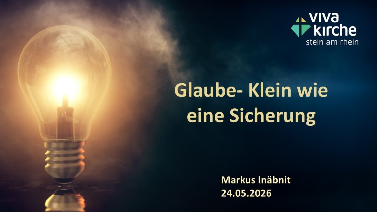 Glaube – Klein wie eine Sicherung